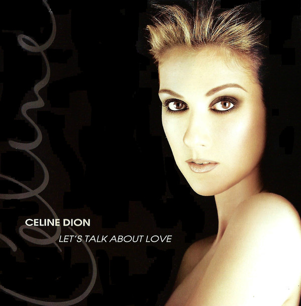 CD Celine Dion* ‎– Let's Talk About Love